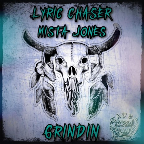 Grindin ft. lyric chaser | Boomplay Music