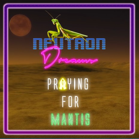 Praying for Mantis