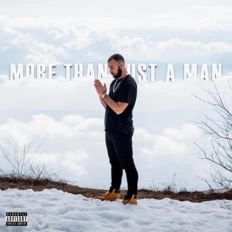 More Than Just A Man | Boomplay Music