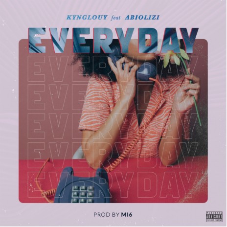 Everyday ft. Abiolizi | Boomplay Music