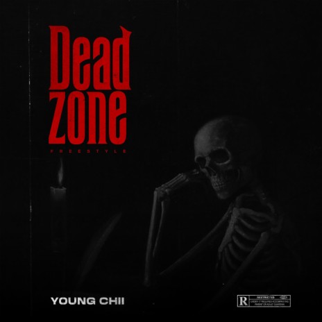 Dead Zone (Freestyle) | Boomplay Music