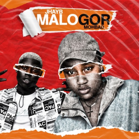 Malogor ft. Mohbad | Boomplay Music