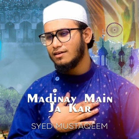 Madinay Main Ja Kar | Boomplay Music