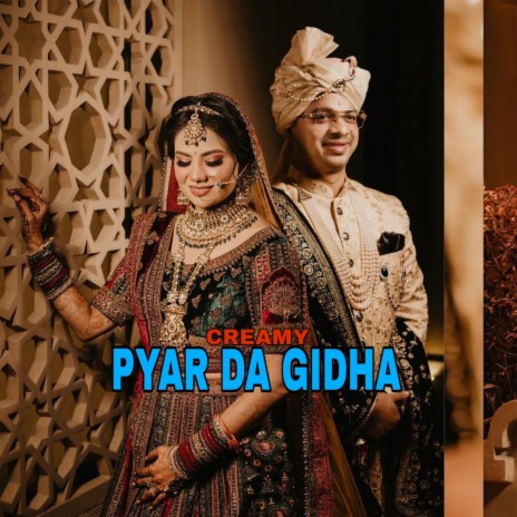 Pyar Da Gidha | Boomplay Music
