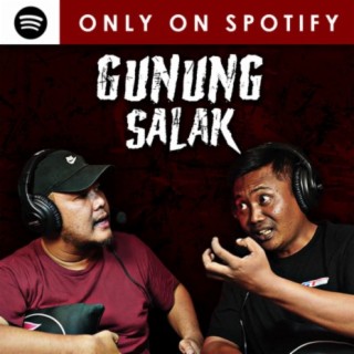 309 GUNUNG SALAK [EXCLUSIVE]