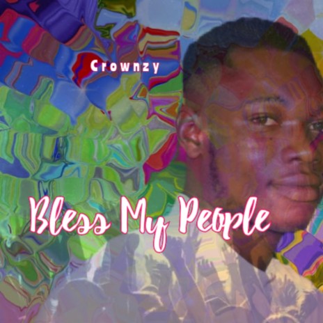 Bless My People | Boomplay Music