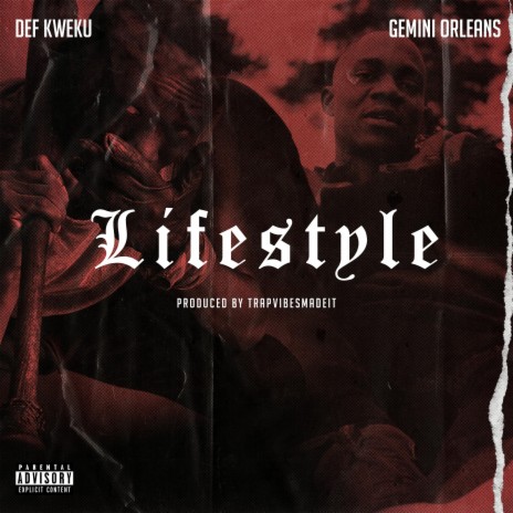 Lifestyle ft. Gemini Orleans | Boomplay Music