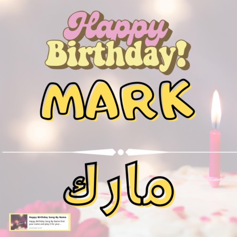 Happy Birthday MARK Song | Boomplay Music