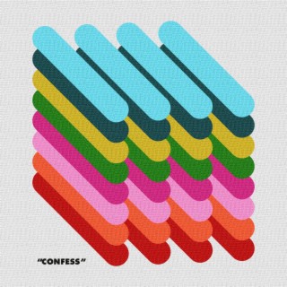 confess lyrics | Boomplay Music