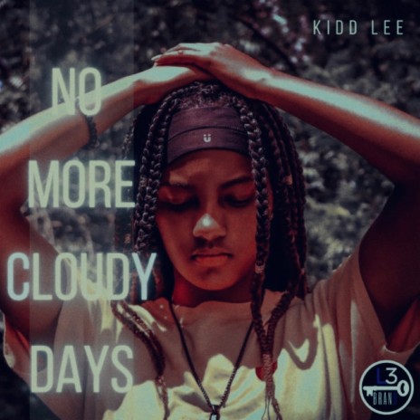 No More Cloudy Days | Boomplay Music