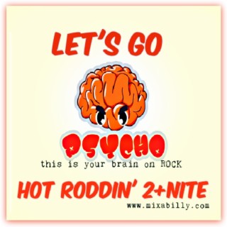 Hot Roddin’ 2+Nite -Ep 620 - 09-09-23