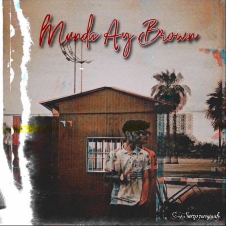 Munda Ay Brown | Boomplay Music