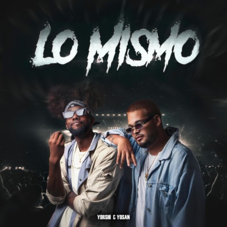 Lo Mismo | Boomplay Music