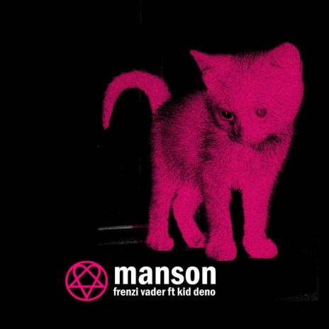 Manson ft. KidDeno