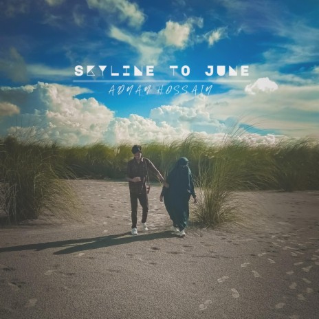 Skyline To June | Boomplay Music
