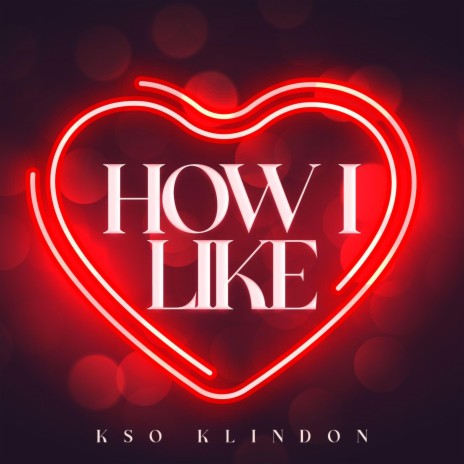 How I Like | Boomplay Music