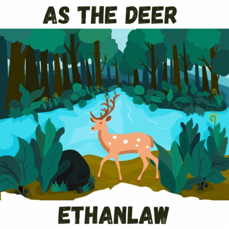 As The Deer | Boomplay Music