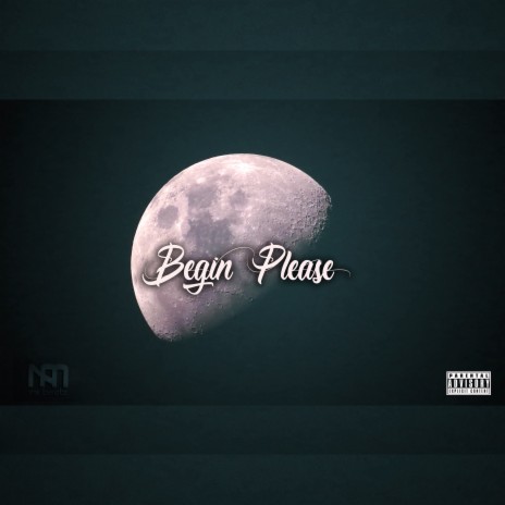 Begin please | Boomplay Music