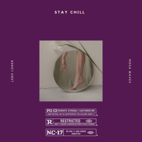 Stay Chill ft. Mosa Waves