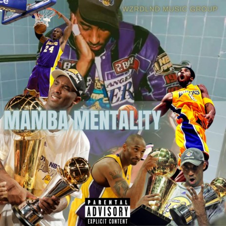 Mamba Mentality | Boomplay Music