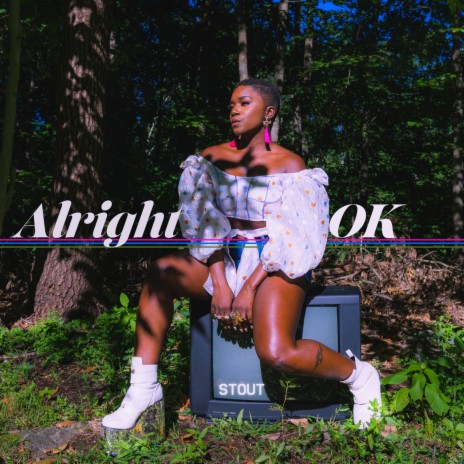 Alright Ok | Boomplay Music