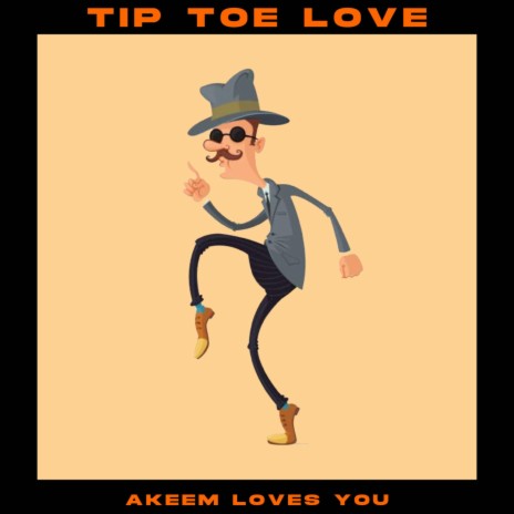 Tip Toe Love | Boomplay Music