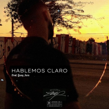 HABLEMOS CLARO ft. Yung Jara | Boomplay Music