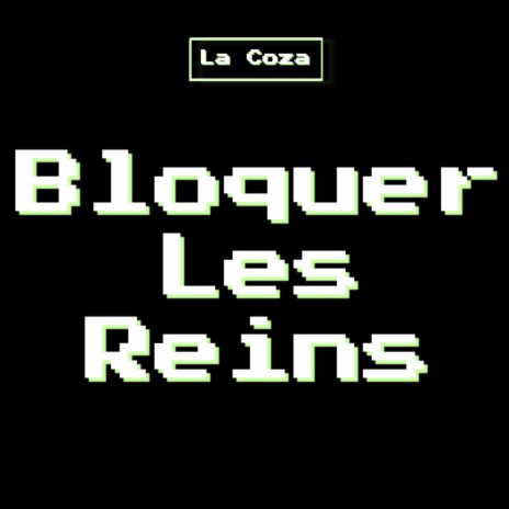 Bloquer Les Reins | Boomplay Music
