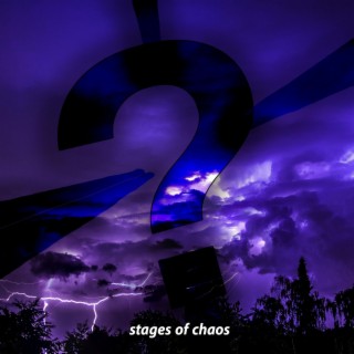 stages of chaos