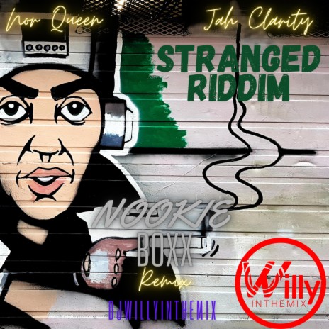 Nookie Boxx (Stranged Riddim)