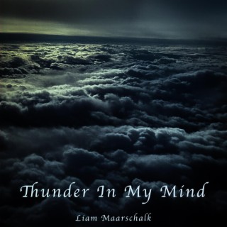 Thunder in My Mind