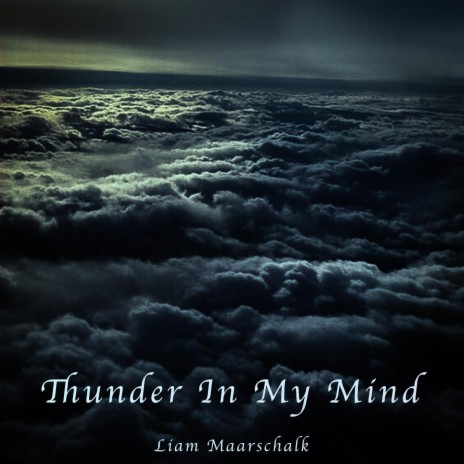 Thunder in My Mind | Boomplay Music