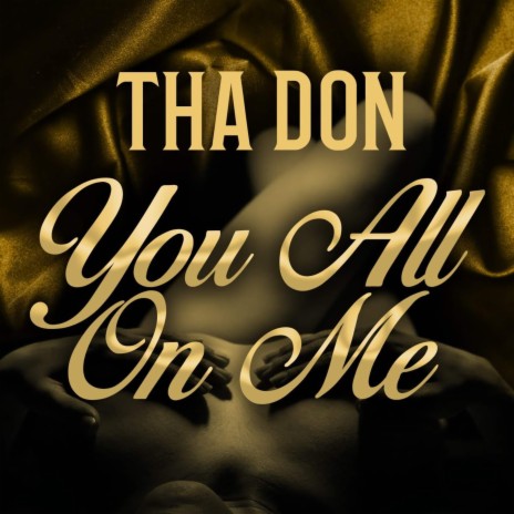 You All On Me | Boomplay Music