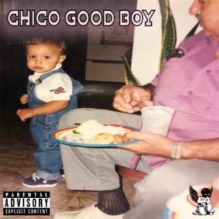 Chico Good Boy