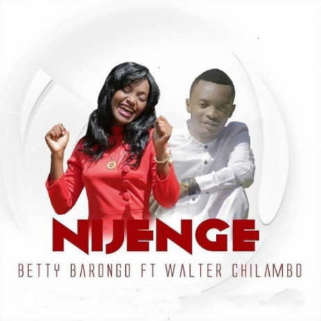 Nijenge ft. Walter Chilambo | Boomplay Music