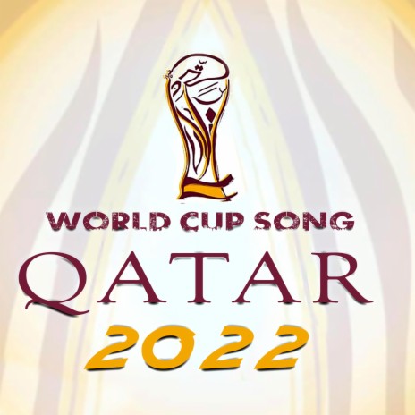 World Cup Song Qatar 2022 | Boomplay Music