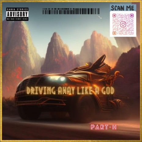 driving away like a god | Boomplay Music