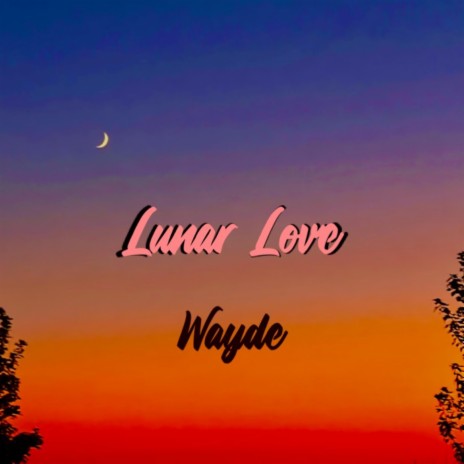 Lunar Love | Boomplay Music