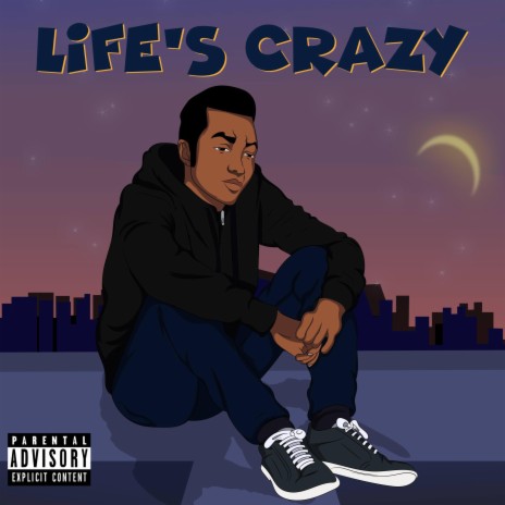 Life's Crazy | Boomplay Music