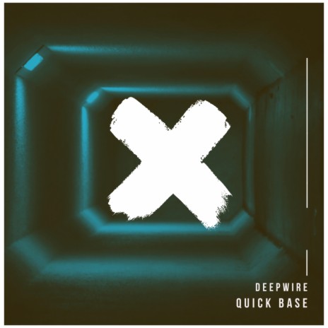 Quick Base (Original Mix)