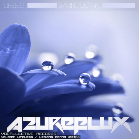 Leaving Donna (Azureflux Remix) ft. Azureflux | Boomplay Music