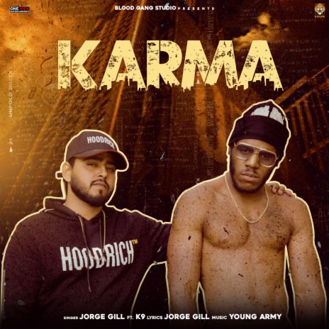 Karma ft. K9 | Boomplay Music