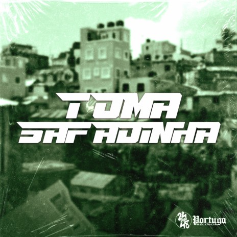 Toma Safadinha ft. DJ GUSTAVO DA VS | Boomplay Music