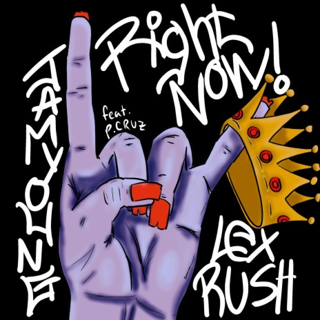 Right Now ft. Jam Young & P. Cruz | Boomplay Music