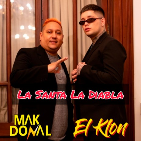 La Santa La Diabla ft. El Klon | Boomplay Music