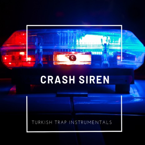 Crash Siren (UK Drill Instrumental)