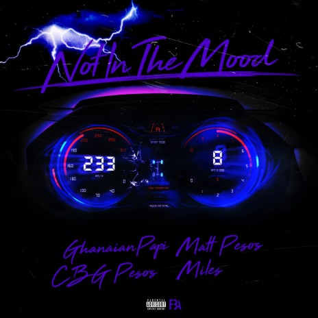Not In The Mood ft. Matt Pesos, CBG Pesos & Miles | Boomplay Music