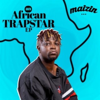 An African Trapstar