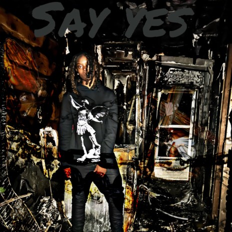 Say yes | Boomplay Music