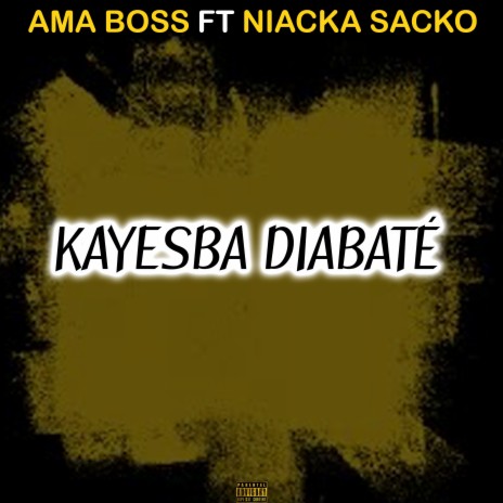 Kayesba Diabate | Boomplay Music